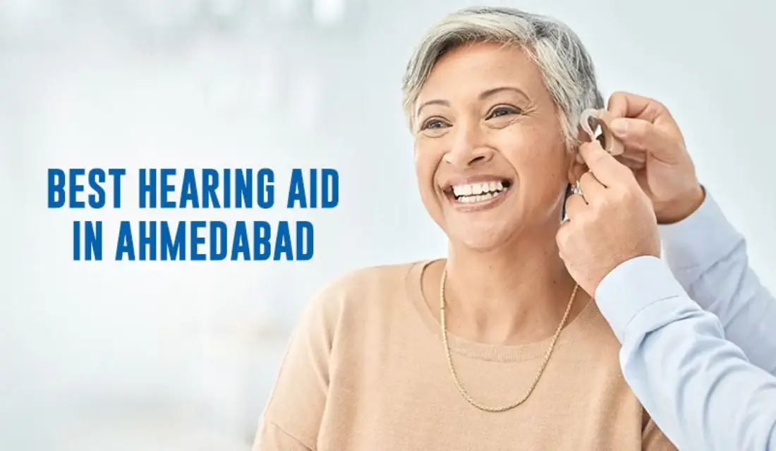 Best Hearing Aid in Ahmedabad