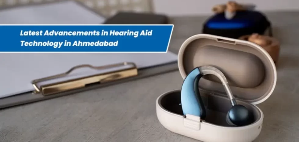 Hearing Aid Technology in Ahmedabad