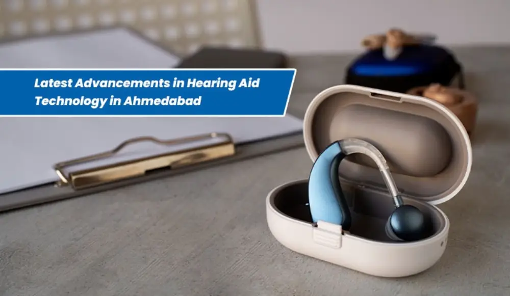 Hearing Aid Technology in Ahmedabad