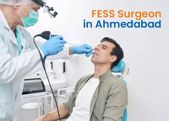 FESS Surgeon in Ahmedabad