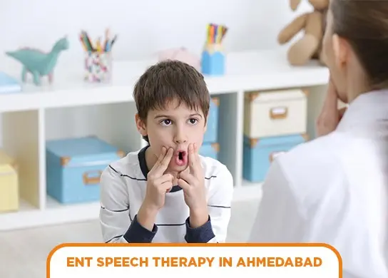 ENT Speech Therapy in Ahmedabad