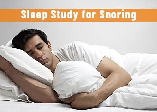 Sleep Study for Snoring