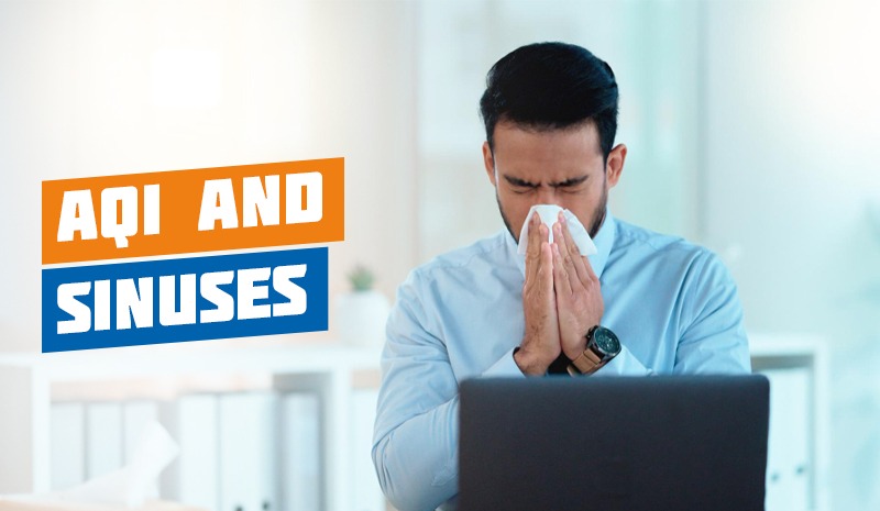 AQI and Sinuses