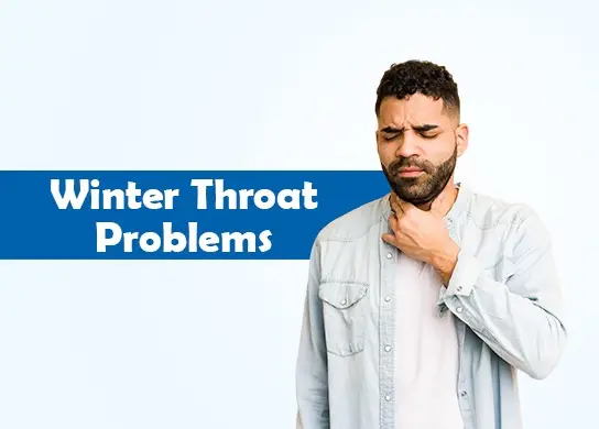 Winter Throat Problems